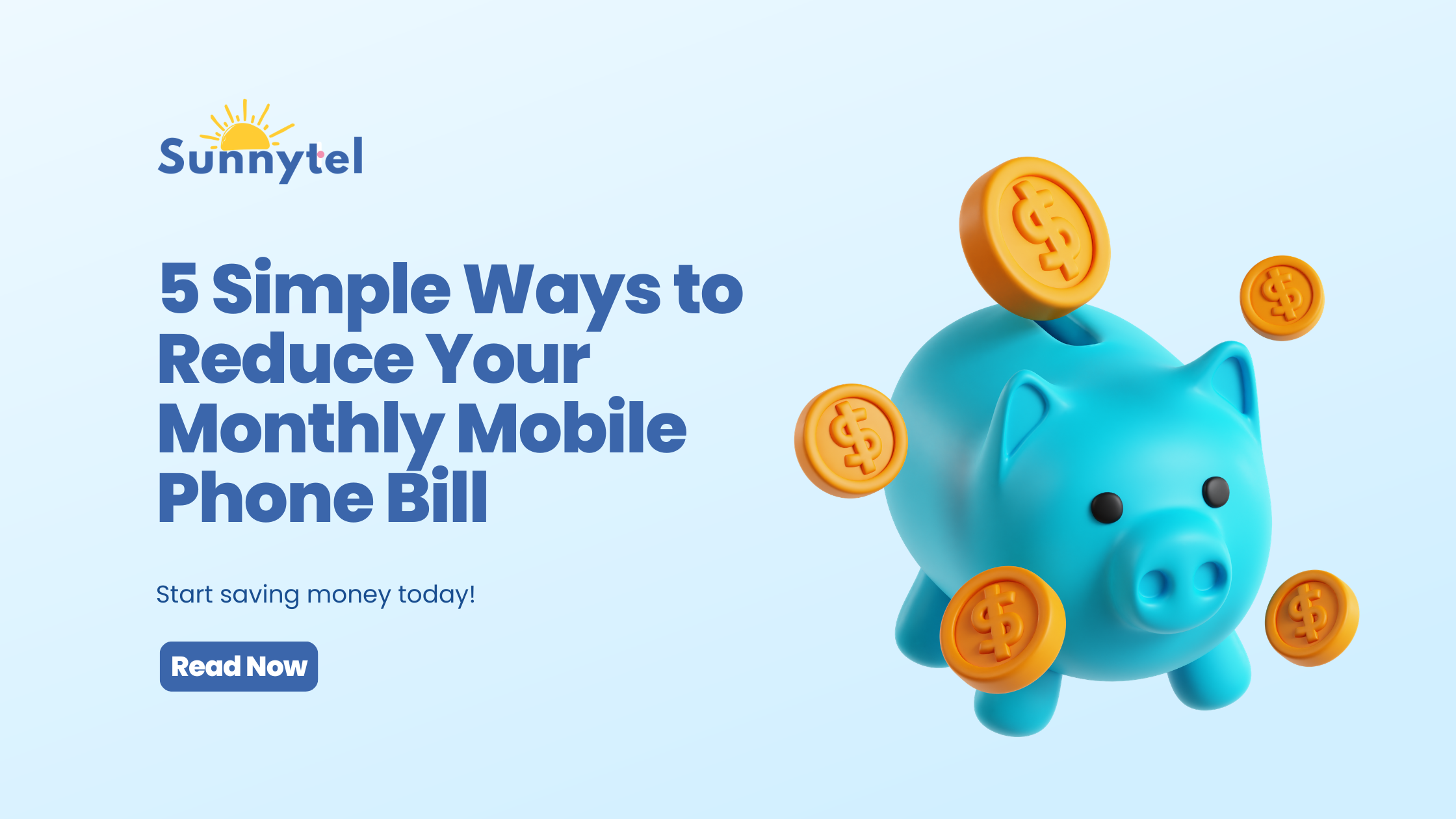 5 Simple Ways to Reduce Your Monthly Mobile Bill